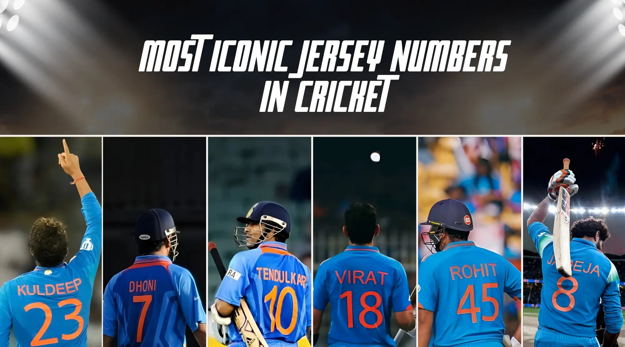 Most Iconic Jersey Numbers in Cricket