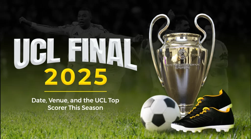 UCL Final 2025 | the UCL Top Scorer This Season