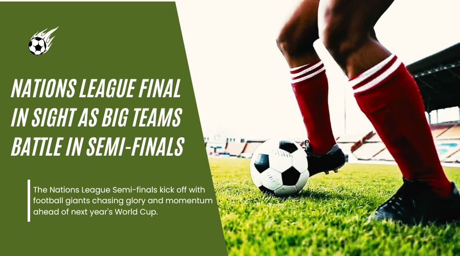 Nations League Final 2025